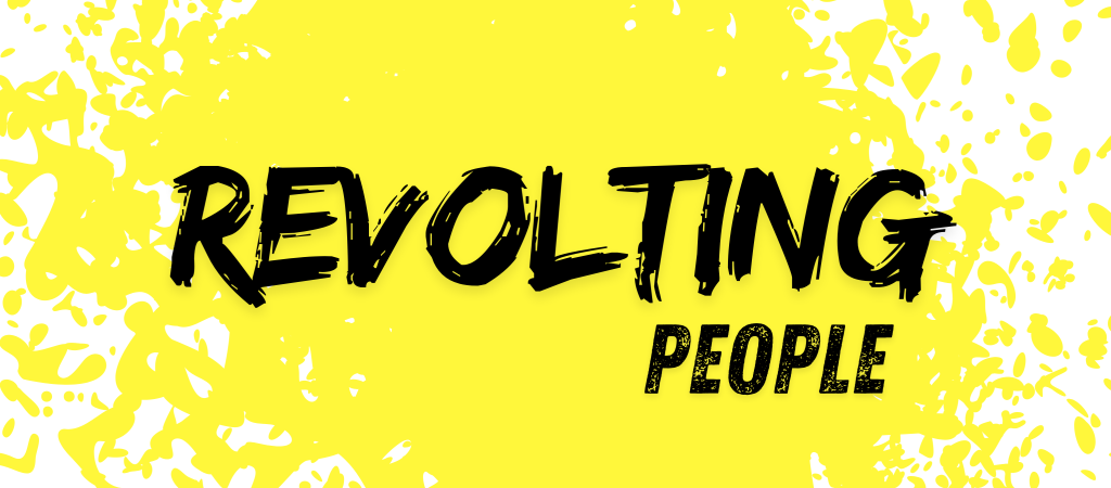 revolting people banner