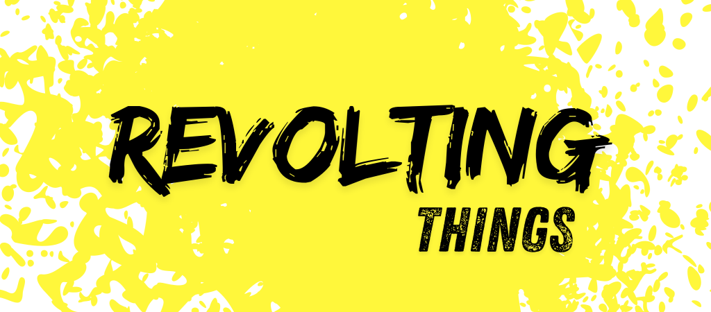 revolting things banner